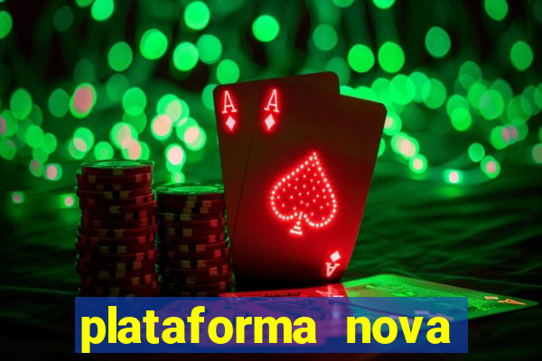 plataforma nova deposito 5 reais